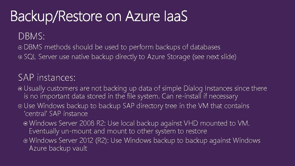 DBMS: DBMS methods should be used to perform backups of databases SQL Server use