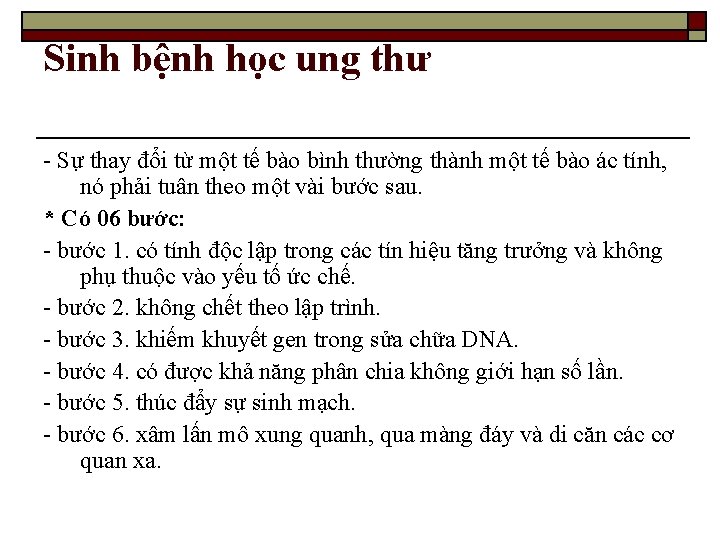 Sinh bệnh học ung thư - Sự thay đổi từ một tế bào bình