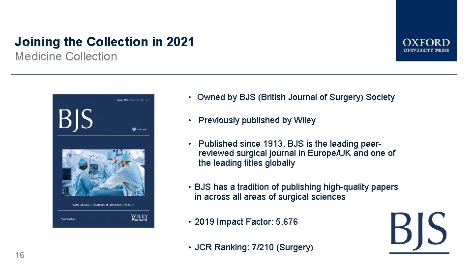 Joining the Collection in 2021 Medicine Collection • Owned by BJS (British Journal of