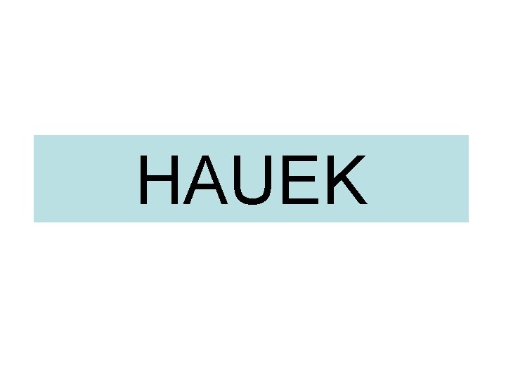 HAUEK 