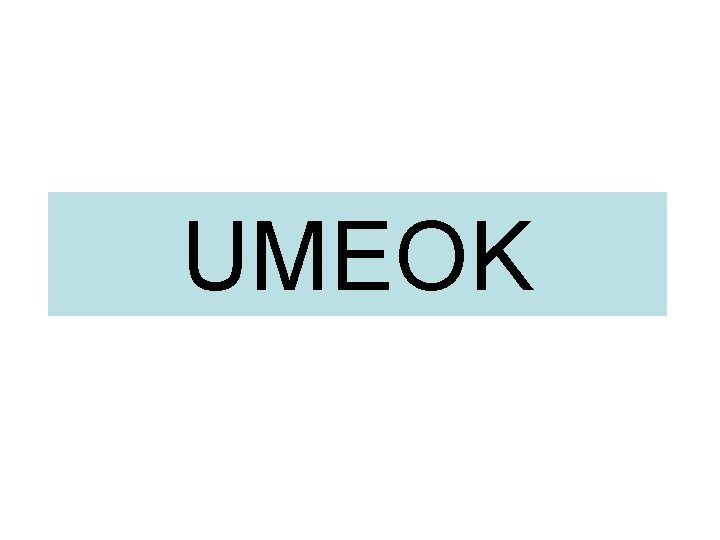 UMEOK 