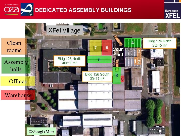 DEDICATED ASSEMBLY BUILDINGS XFel Village Clean rooms 6 7 Bldg 126 North 40 x