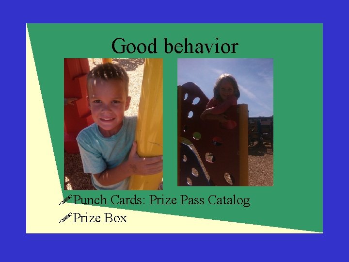 Good behavior !Punch Cards: Prize Pass Catalog !Prize Box 