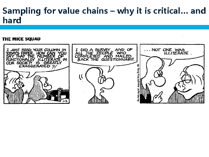 Sampling for value chains – why it is critical… and hard 