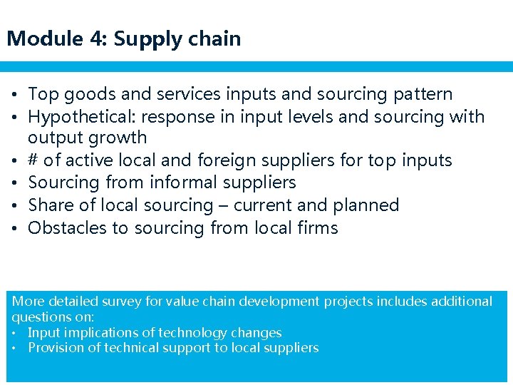 Module 4: Supply chain • Top goods and services inputs and sourcing pattern •