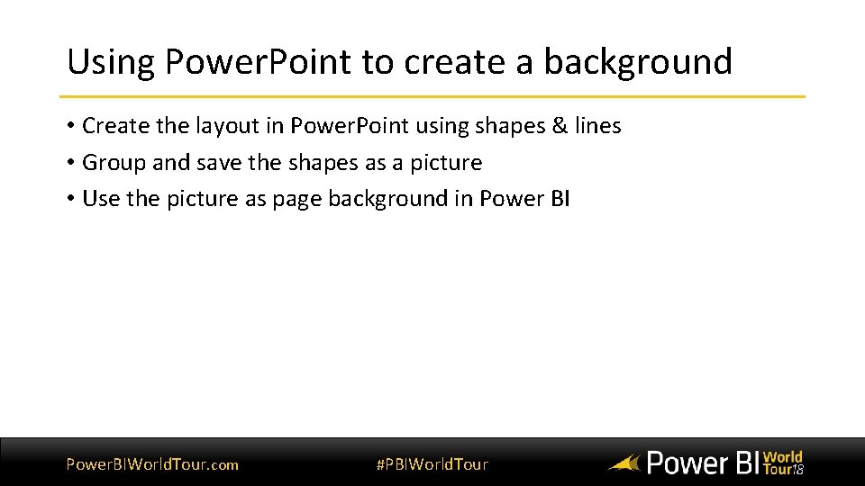 Using Power. Point to create a background • Create the layout in Power. Point