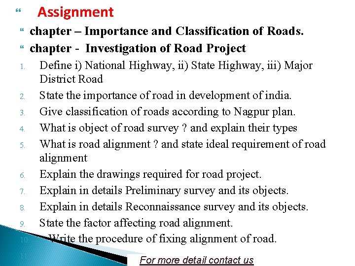 Assignment chapter – Importance and Classification of Roads. chapter - Investigation of Road Project