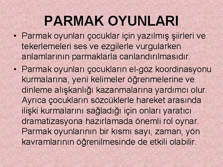 PARMAK OYUNLARI • Parmak oyunları çocuklar için yazılmış şiirleri ve tekerlemeleri ses ve ezgilerle