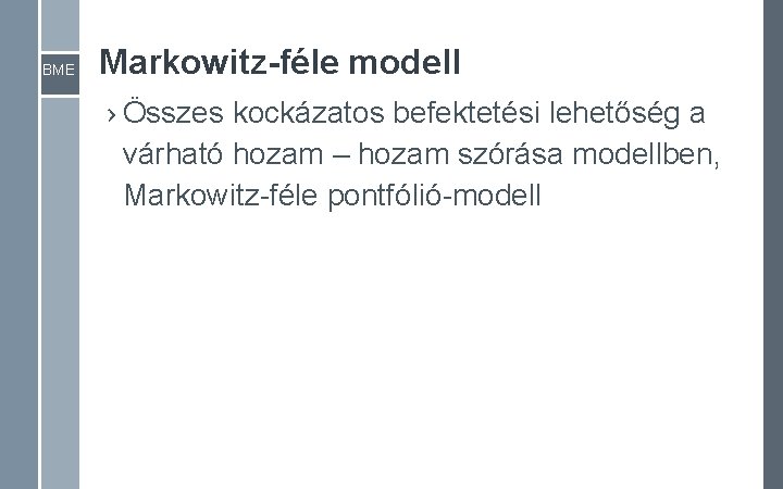 BME Markowitz-féle modell › Összes kockázatos befektetési lehetőség a várható hozam – hozam szórása BME Markowitz-féle modell › Összes kockázatos befektetési lehetőség a várható hozam – hozam szórása