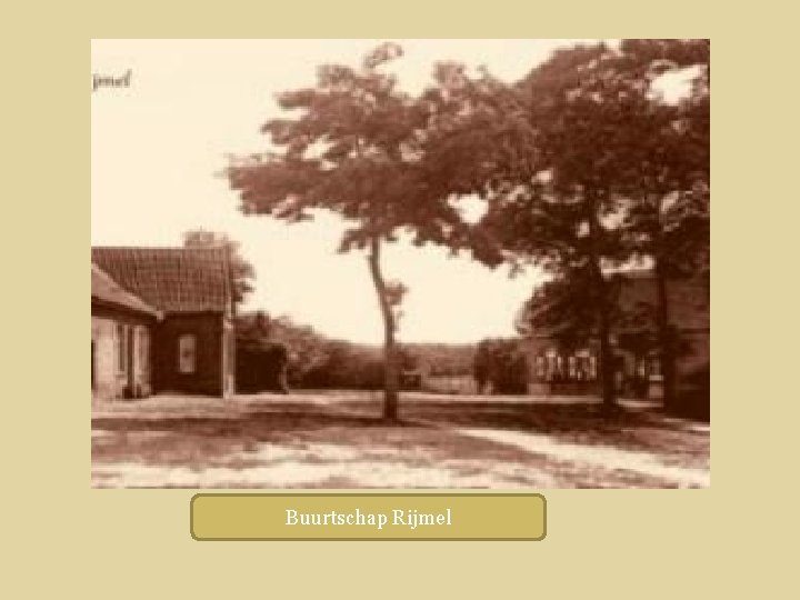 Buurtschap Rijmel 