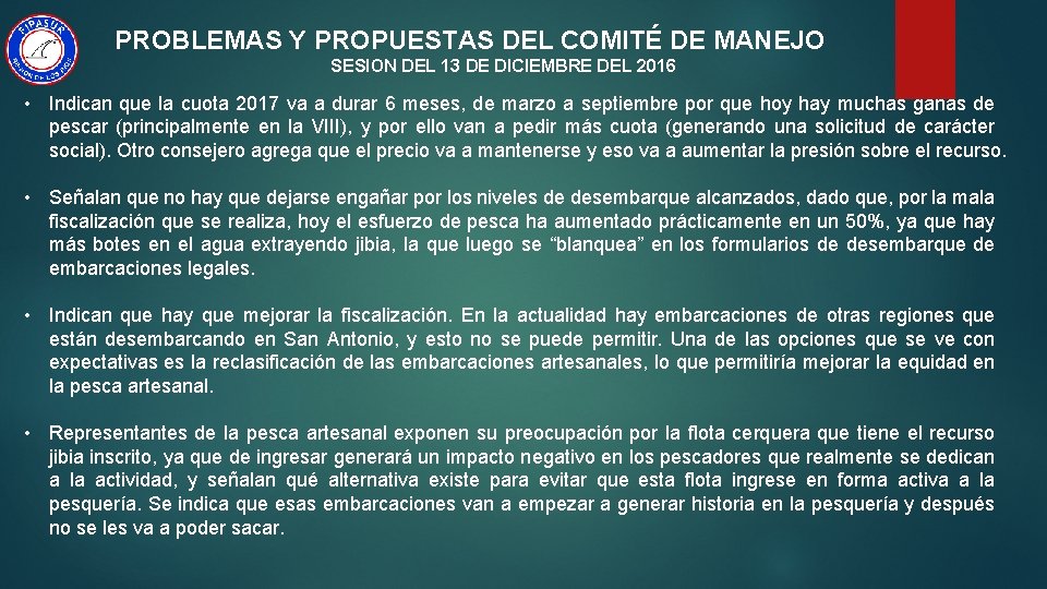 PROBLEMAS Y PROPUESTAS DEL COMITÉ DE MANEJO SESION DEL 13 DE DICIEMBRE DEL 2016