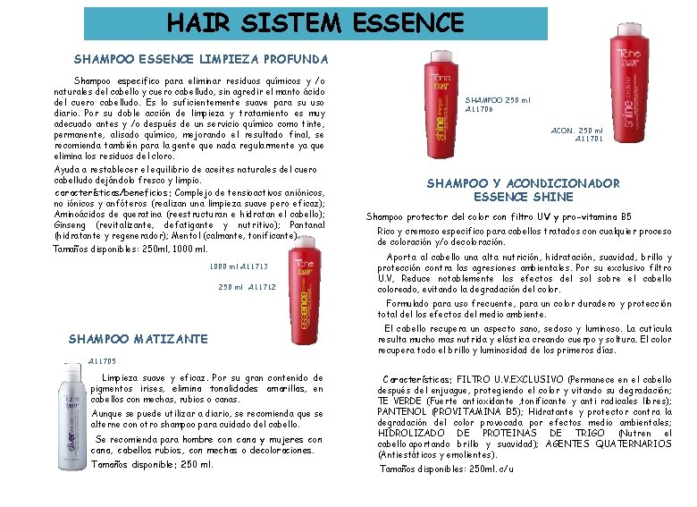 HAIR SISTEM ESSENCE SHAMPOO ESSENCE LIMPIEZA PROFUNDA Shampoo especifico para eliminar residuos químicos y