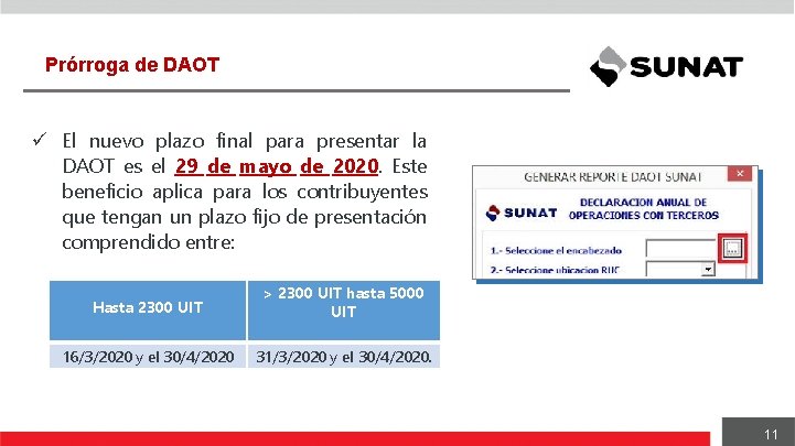 Prórroga de DAOT El nuevo plazo final para presentar la DAOT es el 29