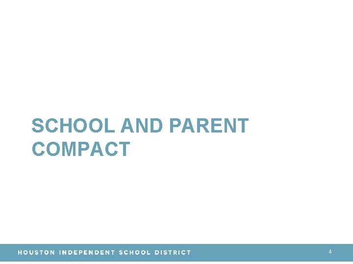 SCHOOL AND PARENT COMPACT 4 