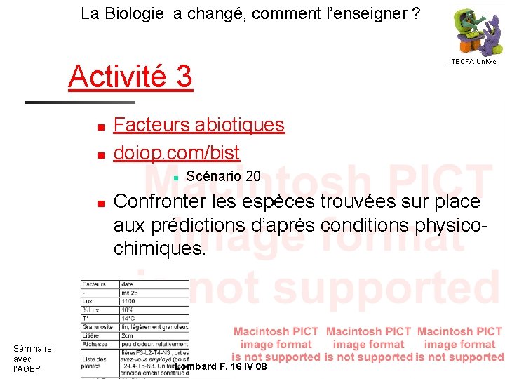 La Biologie a changé, comment l’enseigner ? Activité 3 n n Facteurs abiotiques doiop.