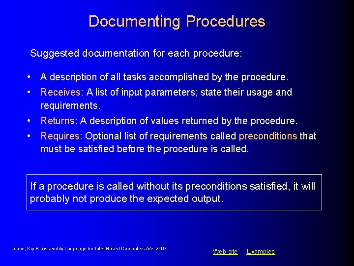 Documenting Procedures Suggested documentation for each procedure: • A description of all tasks accomplished Documenting Procedures Suggested documentation for each procedure: • A description of all tasks accomplished