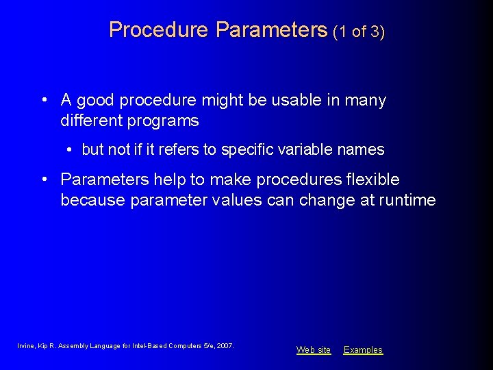 Procedure Parameters (1 of 3) • A good procedure might be usable in many Procedure Parameters (1 of 3) • A good procedure might be usable in many