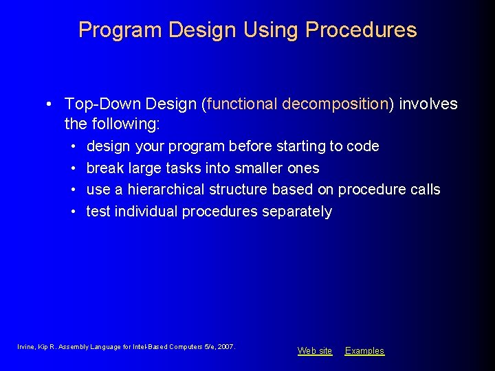 Program Design Using Procedures • Top-Down Design (functional decomposition) involves the following: • • Program Design Using Procedures • Top-Down Design (functional decomposition) involves the following: • •