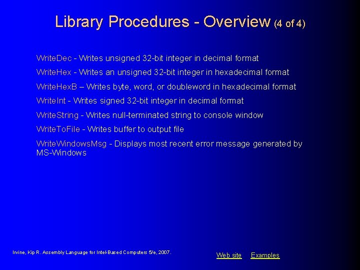 Library Procedures - Overview (4 of 4) Write. Dec - Writes unsigned 32 -bit