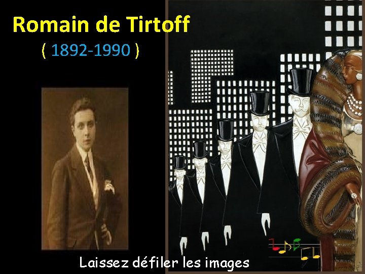 Romain de Tirtoff ( 1892 -1990 ) Laissez défiler les images 