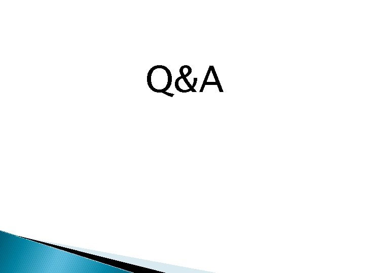 Q&A Q&A