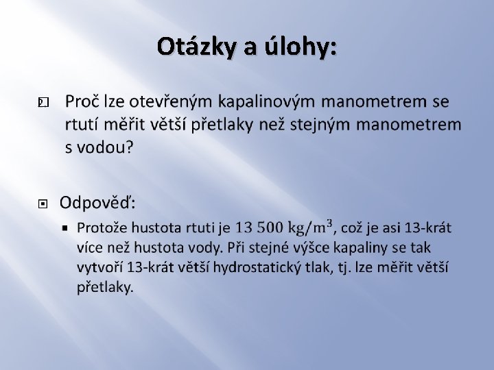 Otázky a úlohy: � 