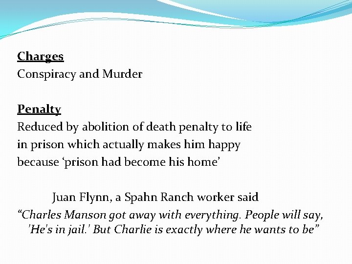 Charges Conspiracy and Murder Penalty Reduced by abolition of death penalty to life in