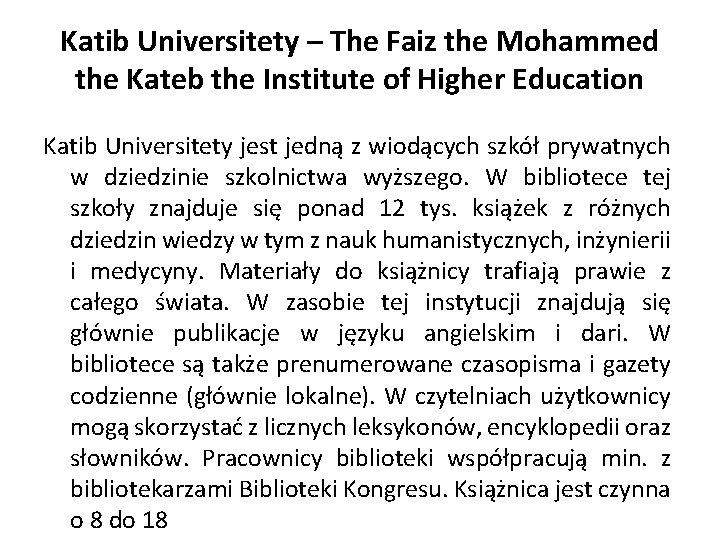 Katib Universitety – The Faiz the Mohammed the Kateb the Institute of Higher Education