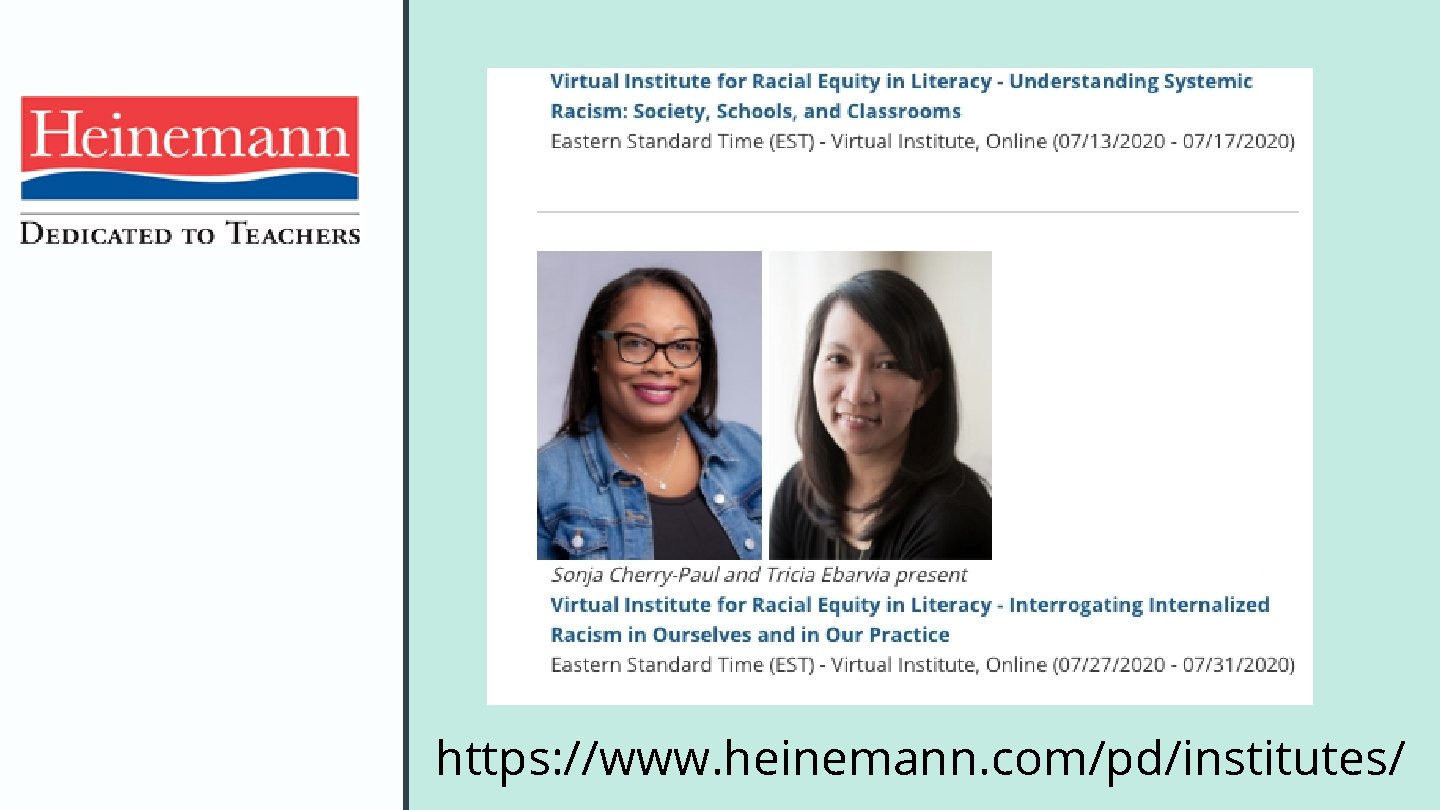 https: //www. heinemann. com/pd/institutes/ https: //www. heinemann. com/pd/institutes/