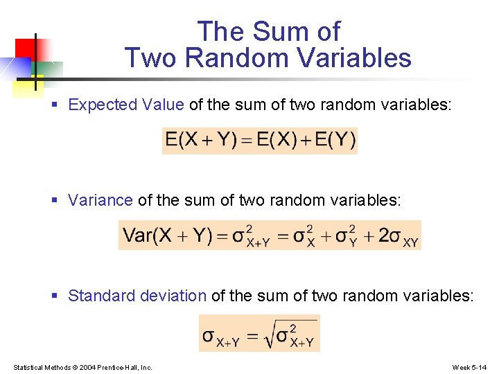 The Sum of Two Random Variables § Expected Value of the sum of two