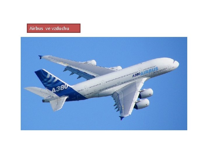 Airbus ve vzduchu 