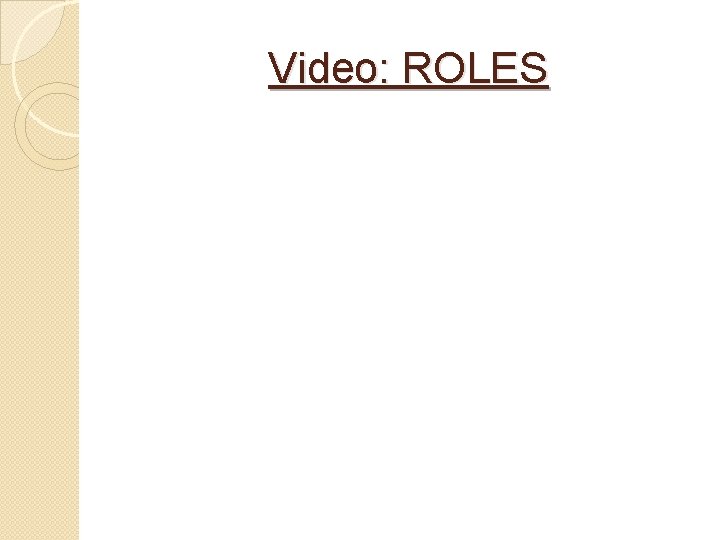 Video: ROLES 