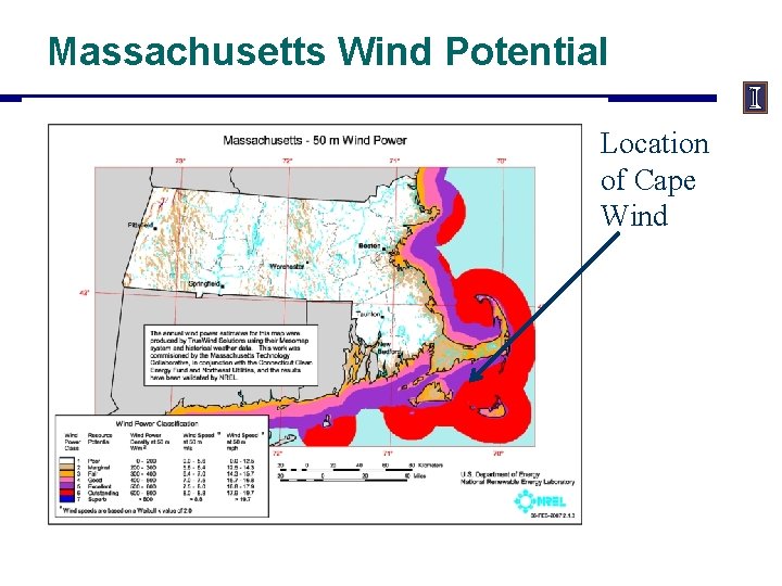 Massachusetts Wind Potential Location of Cape Wind 