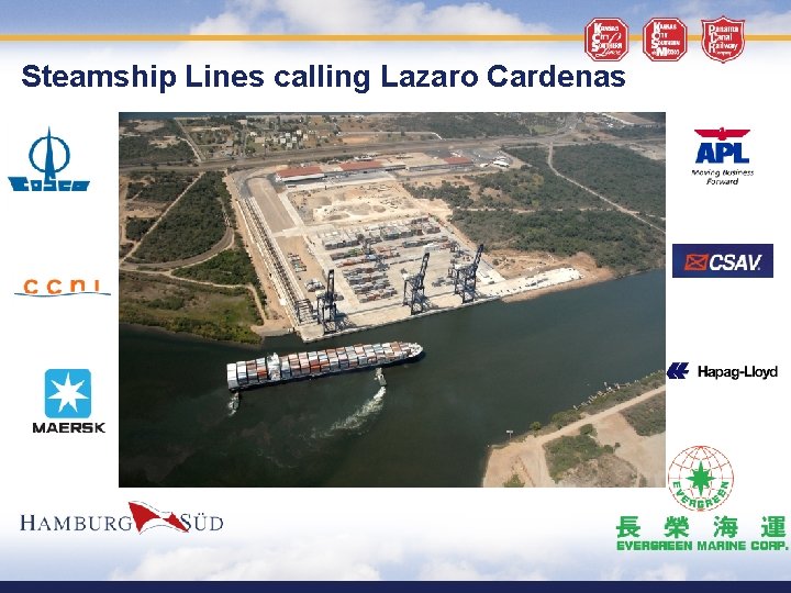 Steamship Lines calling Lazaro Cardenas 