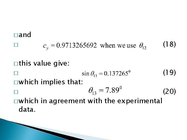 � and (18) � � this value give: � � which implies that: �
