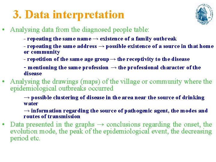 3. Data interpretation • Analysing data from the diagnosed people table: - repeating the