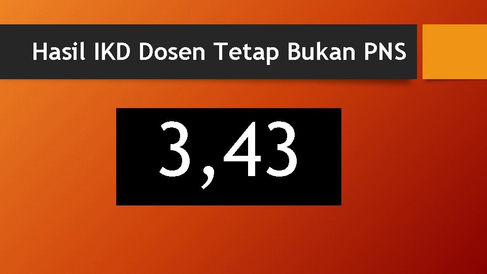 Hasil IKD Dosen Tetap Bukan PNS 3, 43 