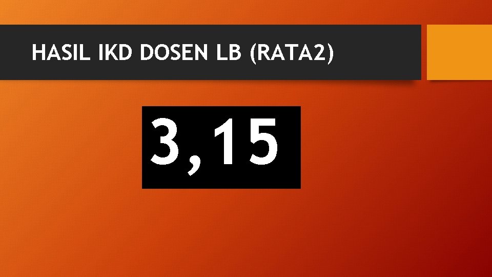 HASIL IKD DOSEN LB (RATA 2) 3, 15 