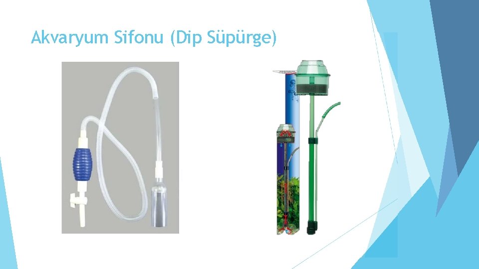 Akvaryum Sifonu (Dip Süpürge) 