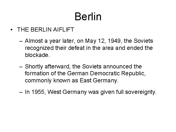 Berlin • THE BERLIN AIFLl. FT – Almost a year later, on May 12,