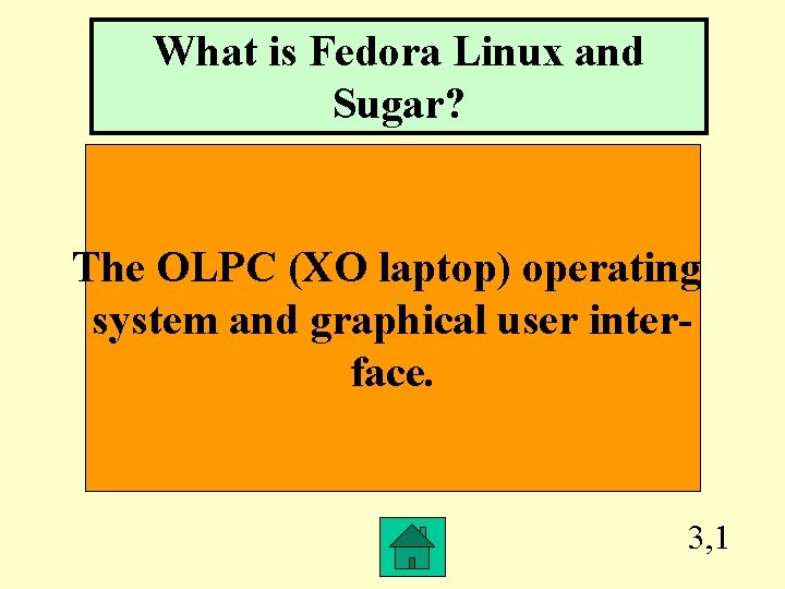 What is Fedora Linux and Sugar? The OLPC (XO laptop) operating system and graphical