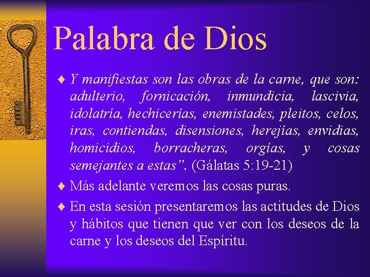 Palabra de Dios ¨ Y manifiestas son las obras de la carne, que son: