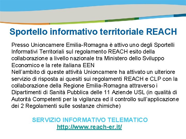 Title of the presentation | Date |0 Sportello informativo territoriale REACH Presso Unioncamere Emilia-Romagna