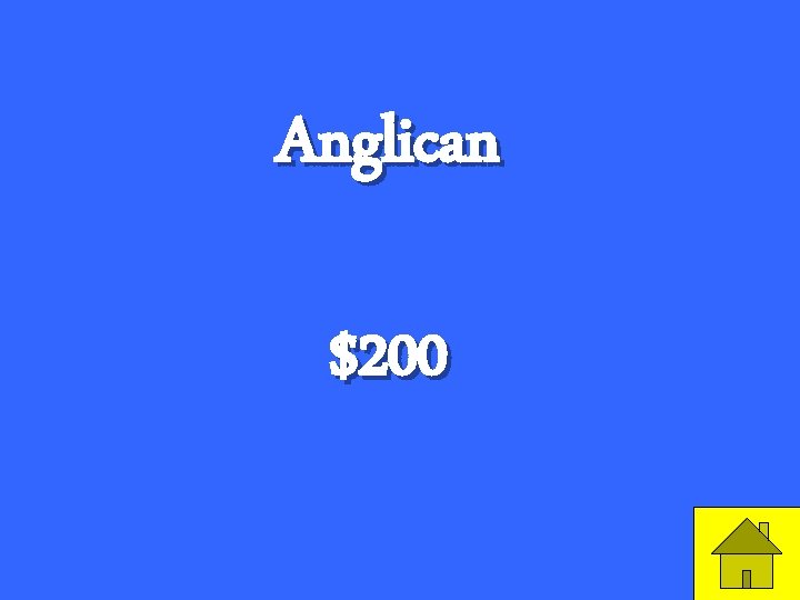 Anglican $200 25 