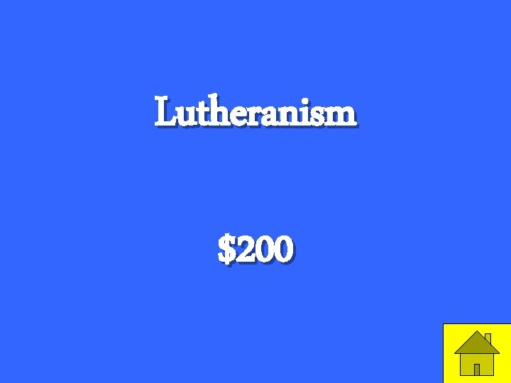 Lutheranism $200 45 