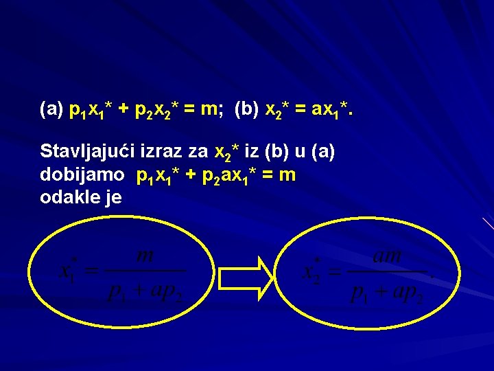 (a) p 1 x 1* + p 2 x 2* = m; (b) x