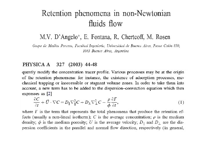 PHYSICA A 327 (2003) 44 -48 