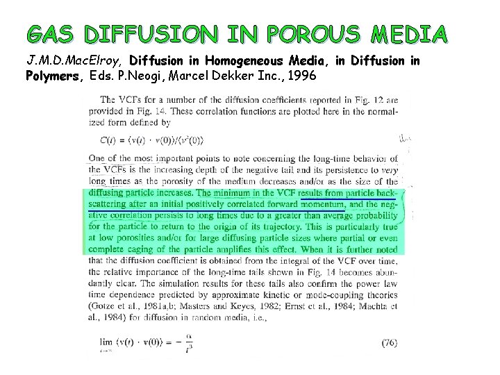 GAS DIFFUSION IN POROUS MEDIA J. M. D. Mac. Elroy, Diffusion in Homogeneous Media,