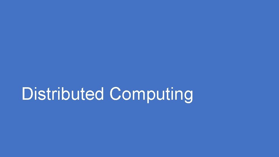 Distributed Computing 