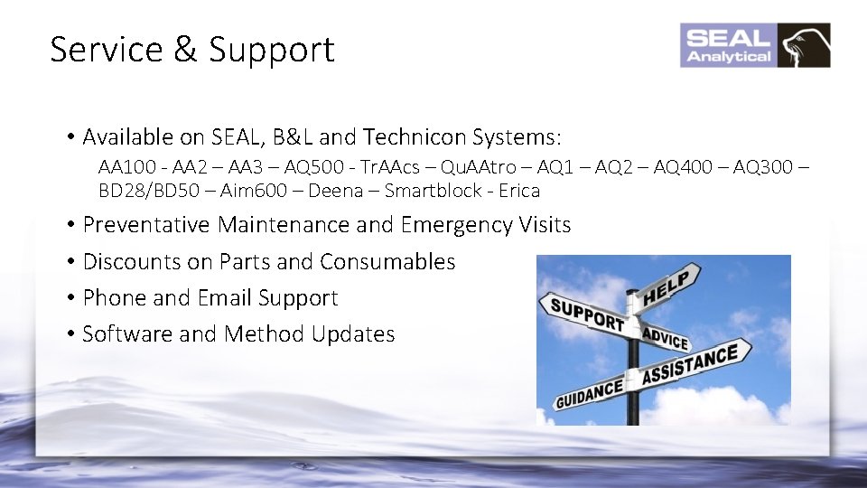 Service & Support • Available on SEAL, B&L and Technicon Systems: AA 100 -